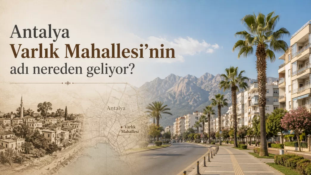 antalya varlık mahallesi