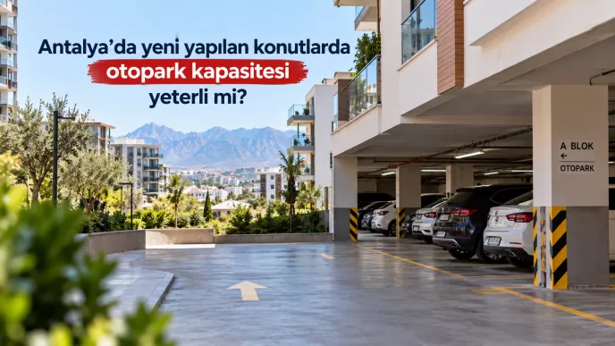 antalya yeni konut otopark