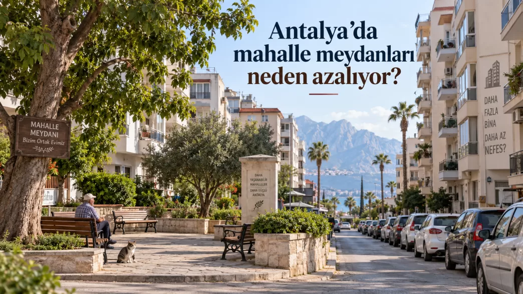 antalya mahalle meydanları