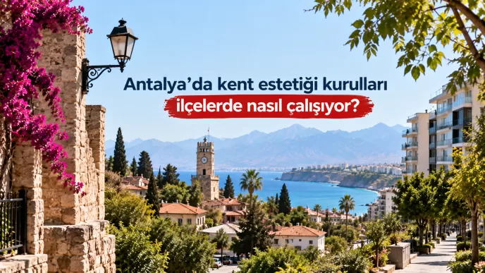 antalya kent estetiği kurulları