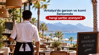 antalya garson komi iş ilanları