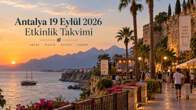 antalya 19 eylül 2026 etkinlik takvimi