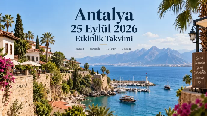 antalya 25 eylül 2026 etkinlik takvimi