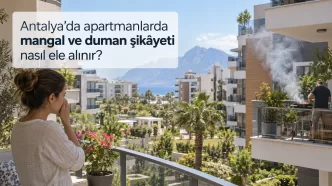 antalya apartmanda mangal şikâyeti
