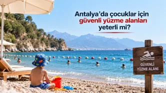 antalya çocuklar için güvenli yüzme alanları