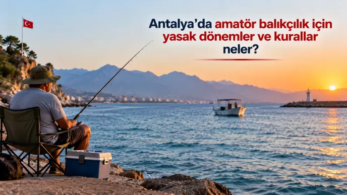 antalya amatör balıkçılık kuralları