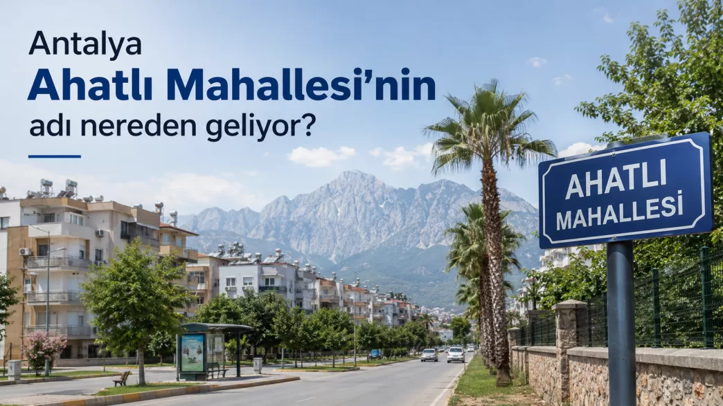 antalya ahatlı mahallesi