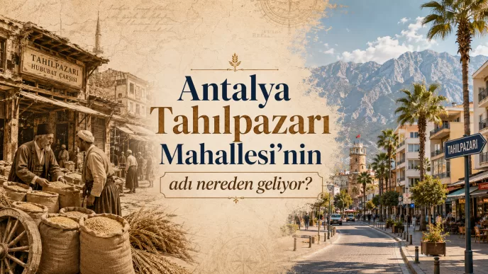 antalya tahılpazarı mahallesi