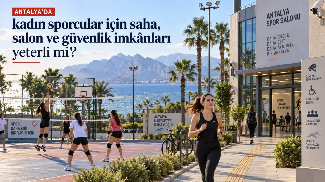 antalya kadın sporcular