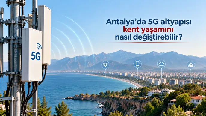 antalya 5g altyapısı