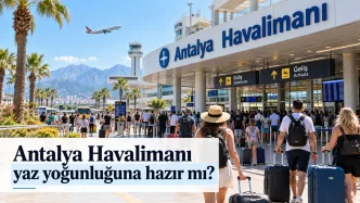 antalya havalimanı yaz yoğunluğu