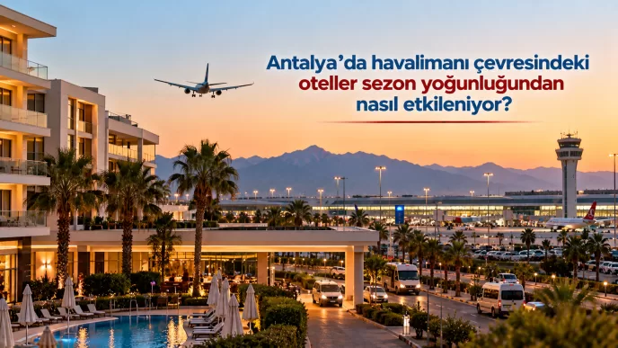 antalya havalimanı çevresindeki oteller