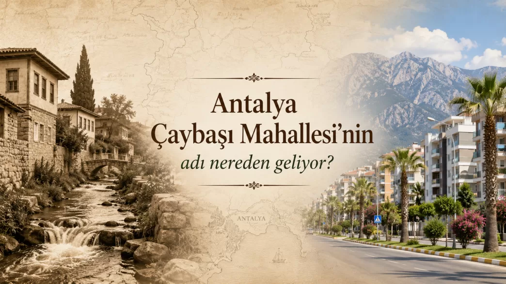 antalya çaybaşı mahallesi