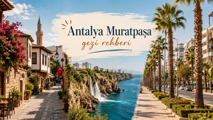 antalya muratpaşa gezi rehberi