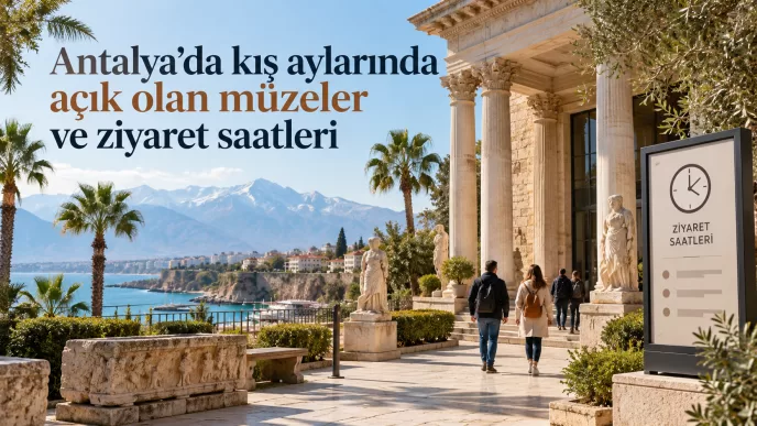 antalya kış müze ziyaret saatleri