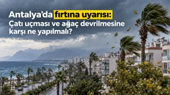 antalya fırtına uyarısı