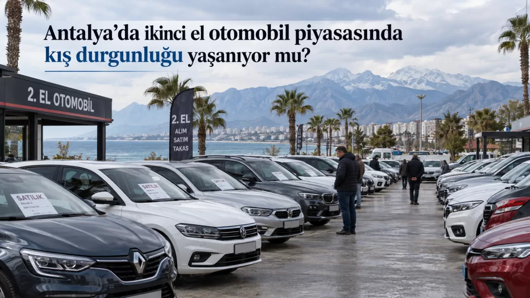 antalya ikinci el otomobil piyasası