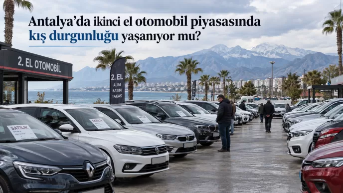 antalya ikinci el otomobil piyasası