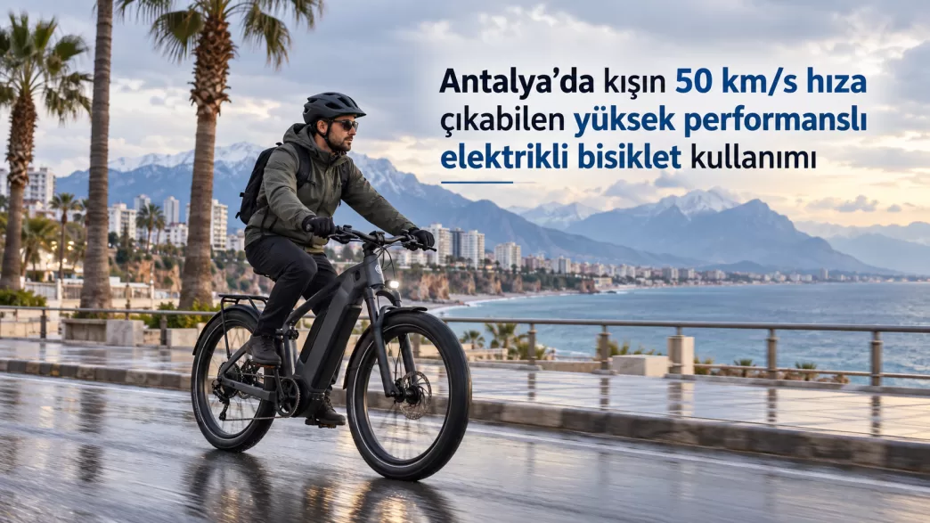 antalya yüksek performanslı elektrikli bisiklet