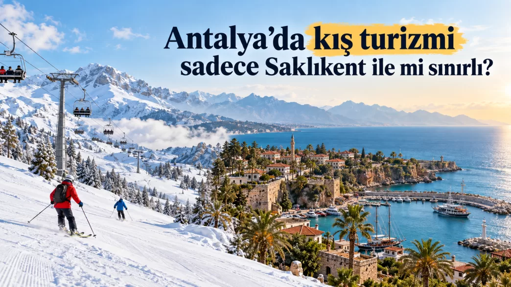 antalya kış turizmi