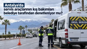 antalya servis araçları kış bakımı denetimi