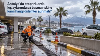 antalya otopark su basma riski