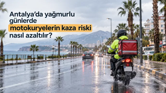 antalya motokurye kaza riski