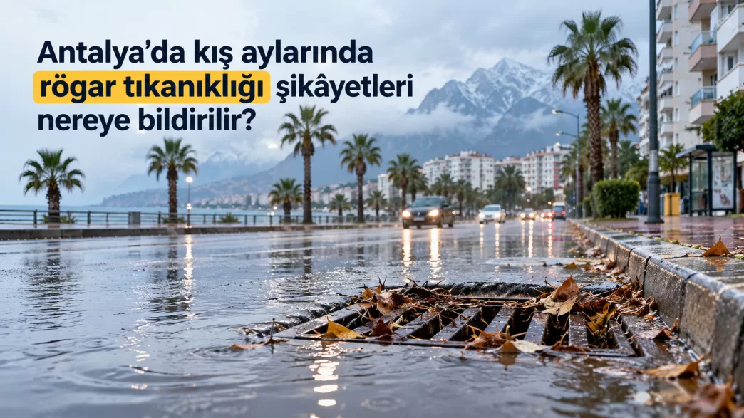 antalya rögar tıkanıklığı