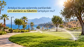 antalya parklarda çim alan su tüketimi