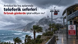 antalya teleferik seferleri fırtına